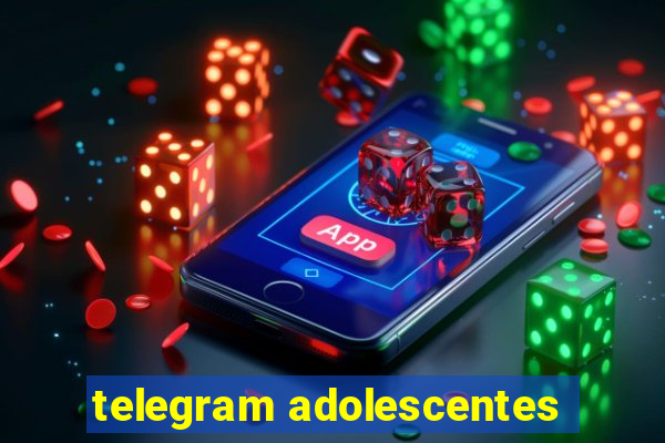 telegram adolescentes